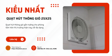 3 Cách Chọn Quạt Thông Gió Phòng Tắm, Nhà Vệ Sinh 25x25 Chuẩn Nhất